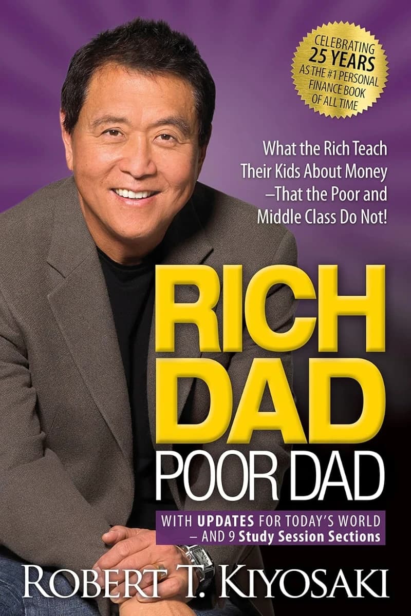 Rich Dad Poor Dad: A Practical Guide to Financial Independence